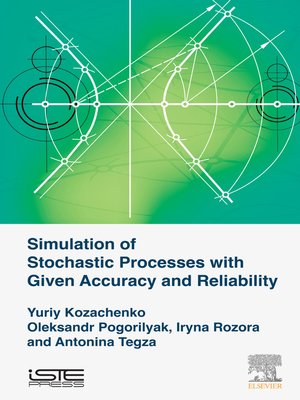 cover image of Simulation of Stochastic Processes with Given Accuracy and Reliability